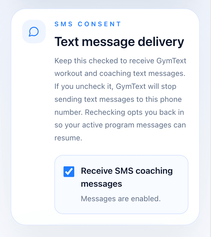 Account settings card titled SMS Consent / Text message delivery, with the Receive SMS coaching messages box checked. Caption reads Messages are enabled.